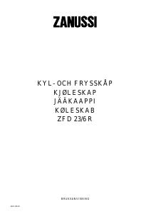 Käyttöohje Zanussi ZFD23/6R Jääkaappipakastin