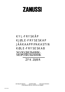 Käyttöohje Zanussi ZFK20/8R Jääkaappipakastin