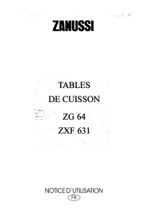 Mode d’emploi Zanussi ZG64IX Table de cuisson