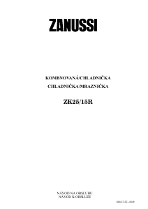 Návod Zanussi ZK25/15R Chladnička s mrazničkou