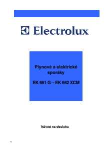 Návod Electrolux EK662XCM Sporák