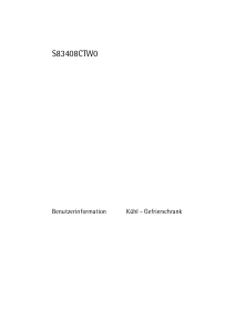 Bedienungsanleitung AEG S83408CTW0 Kühl-gefrierkombination