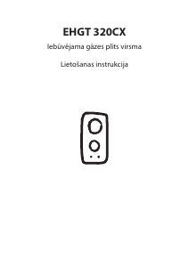 Rokasgrāmata Electrolux EHGT320CX Plīts virsma