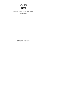 Manuale AEG S70430DT Frigorifero-congelatore