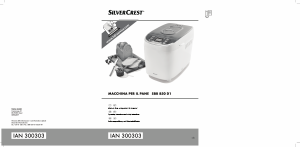 Manual SilverCrest IAN 300303 Bread Maker