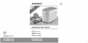 Manuale SilverCrest IAN 314657 Macchina per il pane