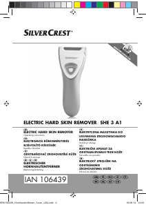 Használati útmutató SilverCrest IAN 106439 Bőrkeményedés-eltávolító