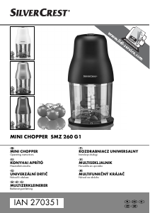 Instrukcja SilverCrest IAN 270351 Rozdrabniacz kuchenny