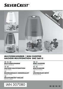 Instrukcja SilverCrest IAN 307080 Rozdrabniacz kuchenny