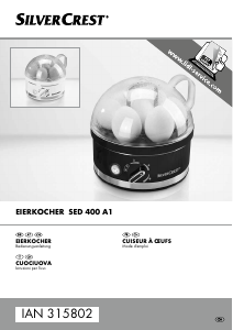 Manuale SilverCrest IAN 315802 Cuociuova