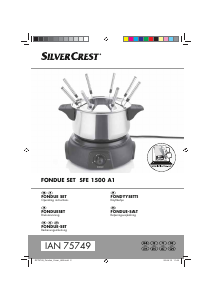 Brugsanvisning SilverCrest IAN 75749 Fondue