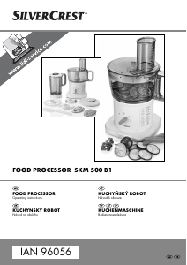 Návod SilverCrest IAN 96056 Kuchynský robot