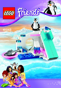 Mode d’emploi Lego set 41043 Friends Le Pingouin & son Aire de Jeux de Glace