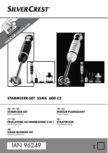 Mode d’emploi SilverCrest IAN 96249 Mixeur plongeant