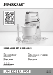 Használati útmutató SilverCrest IAN 322385 Kézi mixer