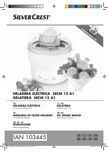 Manual de uso SilverCrest IAN 103445 Máquina de helados