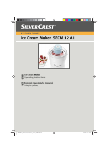 Manual SilverCrest IAN 71512 Ice Cream Machine