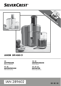 Brugsanvisning SilverCrest IAN 289602 Saftpresser