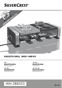 Brugsanvisning SilverCrest IAN 288353 Raclette grill