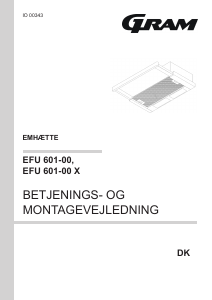 Brugsanvisning Gram EFU 601-00 Emhætte