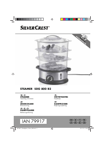 Bruksanvisning SilverCrest IAN 79917 Ångkokare
