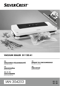 Návod SilverCrest IAN 304253 Vákuovačka