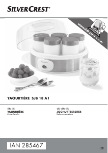 Mode d’emploi SilverCrest IAN 285467 Yaourtière