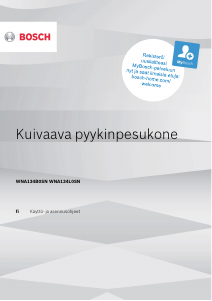 Käyttöohje Bosch WNA134L0SN Kuivaava pesukone