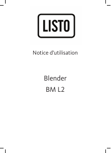 Mode d’emploi Listo BM L2 Blender