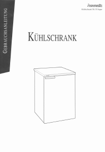 Bedienungsanleitung Hanseatic TK 55 Super Kühlschrank