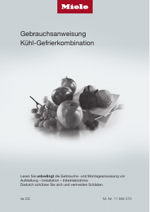 Bedienungsanleitung Miele KFN 7774 D Kühl-gefrierkombination