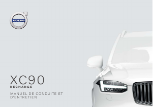 Mode d’emploi Volvo XC90 Recharge Plug-in Hybrid (2021)