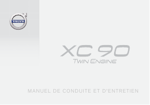 Mode d’emploi Volvo XC90 Twin Engine (2017)