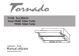 Manual Tornado TR50C Slider Turbo Hotă