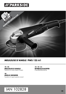 Mode d’emploi Parkside IAN 102828 Meuleuse angulaire