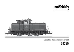Mode d’emploi Märklin 54325 BR 260 DB Diesel Train miniature