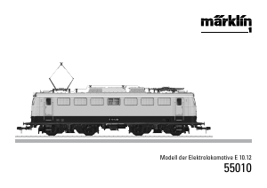Handleiding Märklin 55010 BR E 10.12 DB Electric Modeltrein