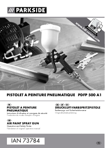 Mode d’emploi Parkside IAN 73784 Pistolet à Peinture