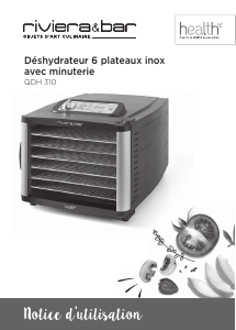 Mode d’emploi Riviera and Bar QDH 310 Déshydrateur