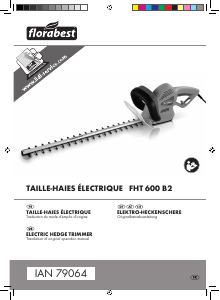 Mode d’emploi Florabest IAN 79064 Taille-haies