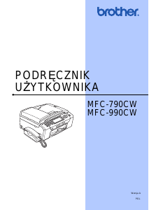 Instrukcja Brother MFC-790CW Drukarka wielofunkcyjna