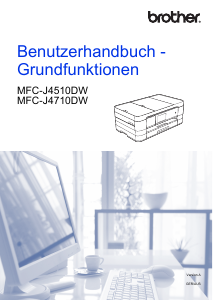 Bedienungsanleitung Brother MFC-J4710DW Multifunktionsdrucker