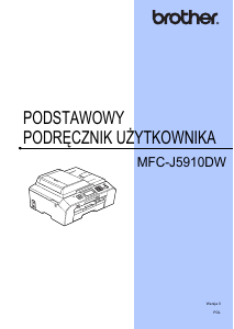 Instrukcja Brother MFC-J5910DW Drukarka wielofunkcyjna