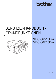 Bedienungsanleitung Brother MFC-J6510DW Multifunktionsdrucker