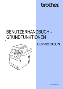 Bedienungsanleitung Brother DCP-9270CDN Multifunktionsdrucker