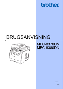 Brugsanvisning Brother MFC-8370DN Multifunktionsprinter