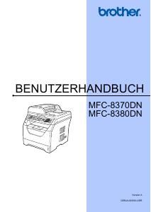 Bedienungsanleitung Brother MFC-8380DN Multifunktionsdrucker
