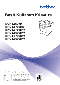 Kullanım kılavuzu Brother MFC-L5750DW Çok işlevli yazıcı