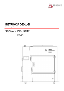 Instrukcja 3DGence Industry F340 Drukarka 3D