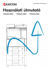 Használati útmutató Kyocera TASKalfa 368ci Multifunkciós nyomtató